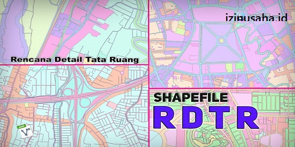 RDTR fungsi serta manfaat dan cara mengaksesnya - Jasa Izin Usaha Legalitas